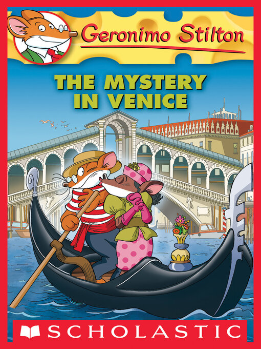 Title details for The Mystery in Venice by Geronimo Stilton - Wait list